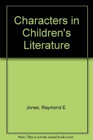 Characters in Childrens Literature