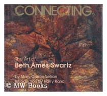 Connecting: The Art of Beth Ames Swartz