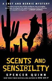 Scents and Sensibility (Chet and Bernie, Bk 8)