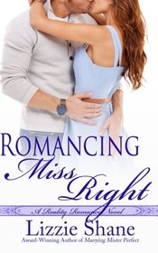 Romancing Miss Right (Reality Romance) (Volume 2)