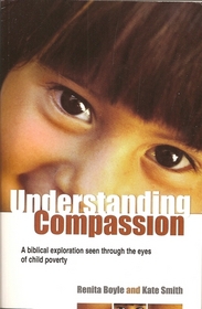 Understanding Compassion: A Biblical Exploration Seen Through the Eyes of Child Poverty