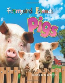 Pigs (Farmyard Friends)