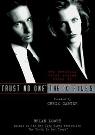 Trust No One (The Official Guide to the X-Files, Vol. 2)