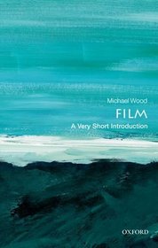 Film: A Very Short Introduction (Very Short Introductions)