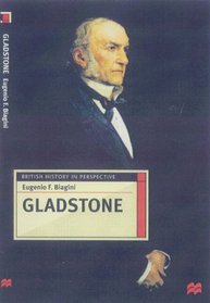 Gladstone (British History in Perspective)