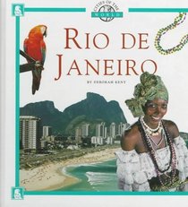 Rio De Janeiro (Cities of the World)