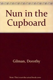 Nun in the Cupboard