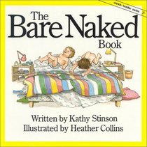 Bare Naked Book (Annick Toddler Series)