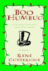 Boo Humbug: Christmas is Scarier Than You Think (Boo, Bk 4)