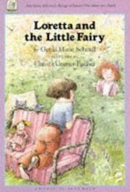 Loretta and the Little Fairy (A North-South Paperback)