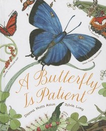 A Butterfly Is Patient (Nature Books)