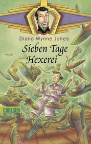 Die Welt des Chrestomanci. Sieben Tage Hexerei