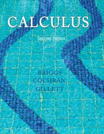 Calculus Plus NEW MyMathLab with Pearson eText -- Access Card Package (2nd Edition) (Briggs/Cochran/Gillett Calculus 2e)