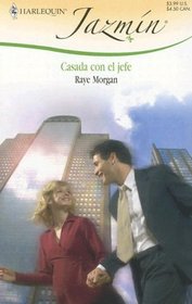 Casada Con El Jefe: (Married With The Boss) (Harlequin Jazmin (Spanish)) (Spanish Edition)