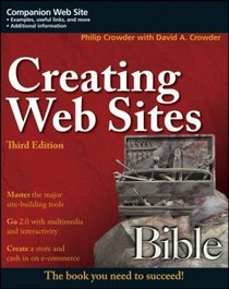 Creating Web Sites Bible (Bible (Wiley))