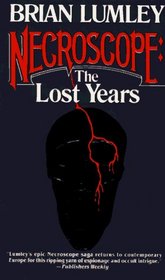 Necroscope: The Lost Years (Necroscope: The Lost Years)