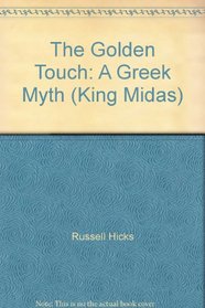 The Golden Touch: A Greek Myth (Talking Mother Goose Fairy Tales)