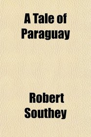 A Tale of Paraguay