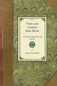 Farm and Garden Rule-Book (Gardening in America)