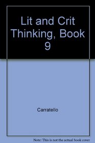 Lit And Crit Thinking, Book 9