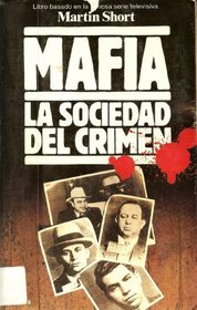 Mafia: La Sociedad Del Crimen