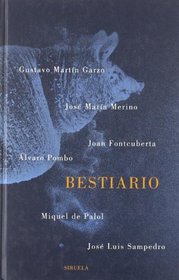 Bestiario/ Bestiary (Libros Del Tiempo) (Spanish Edition)