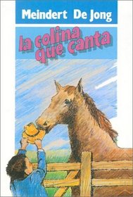 Colina Que Canta/Singing Hill (Spanish Edition)