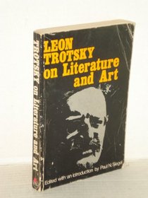 Leon Trotsky on Literature and Art