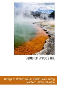 Battle of Breed's Hill.