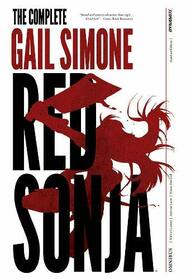 The Complete Gail Simone Red Sonja Omnibus ? Signed Oversized Ed. HC