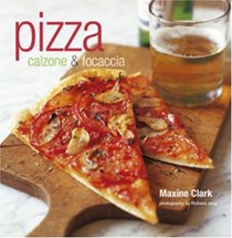 Pizza: Calzone & Focaccia