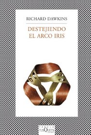 Destejiendo el arco iris (Fabula (Tusquets Editores)) (Spanish Edition)