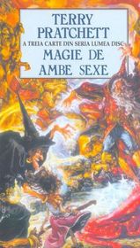 Magie de Ambe Sexe (Equal Rites) (Discworld, Bk 3) (Romanian Edition)