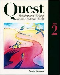 Quest: Reading and Writing in the Academic World: Bk. 2