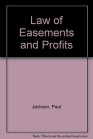 The law of easements and profits