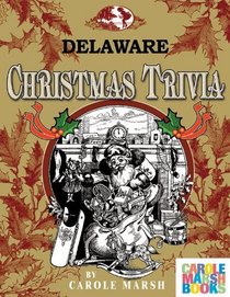 Delaware Classic Christmas Trivia