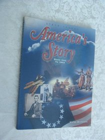 America's Story: Book 1 to 1865