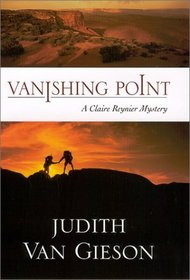 Vanishing Point: A Claire Reynier Mystery (Claire Reynier Mysteries)