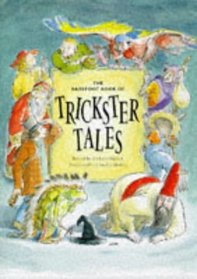 The Barefoot Book of Trickster Tales