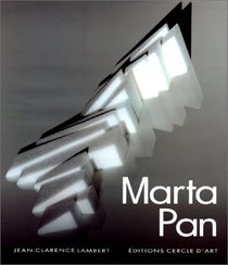 Marta Pan: De la sculpture au paysage ([Grands createurs contemporains]) (French Edition)