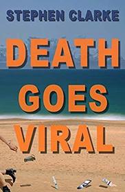Death Goes Viral: A genetically modified murder mystery