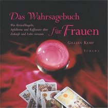 Das Wahrsagebuch fr Frauen.