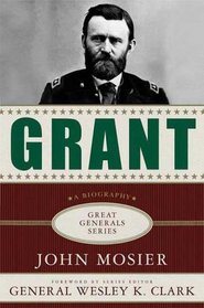 Grant (Great Generals)