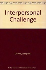 Interpersonal Challenge