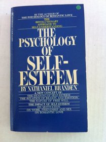 The Psychology of Self Esteem