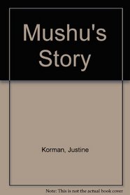 Mushu's Story