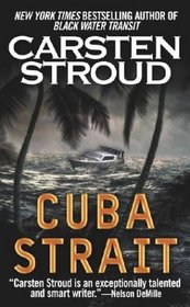 Cuba Strait : A Novel