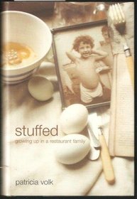Stuffed: Adventures of a Restaurant Family (Beeler)