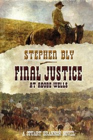 Final Justice at Adobe Wells