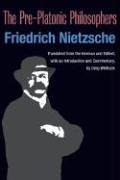 The Pre-Platonic Philosophers (International Nietzsche Studies (INS))